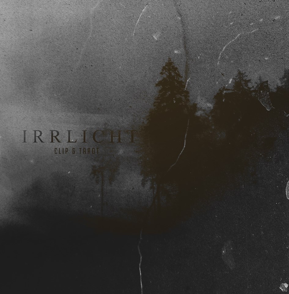 Bild von Clip & Tarot - Irrlicht EP